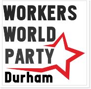World Workers Party (Durham Branch)